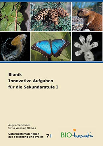 Bionik: Innovative Aufgaben für die Sekundarstufe I von Books on Demand GmbH